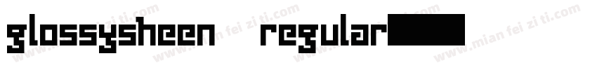 glossysheen regular字体转换